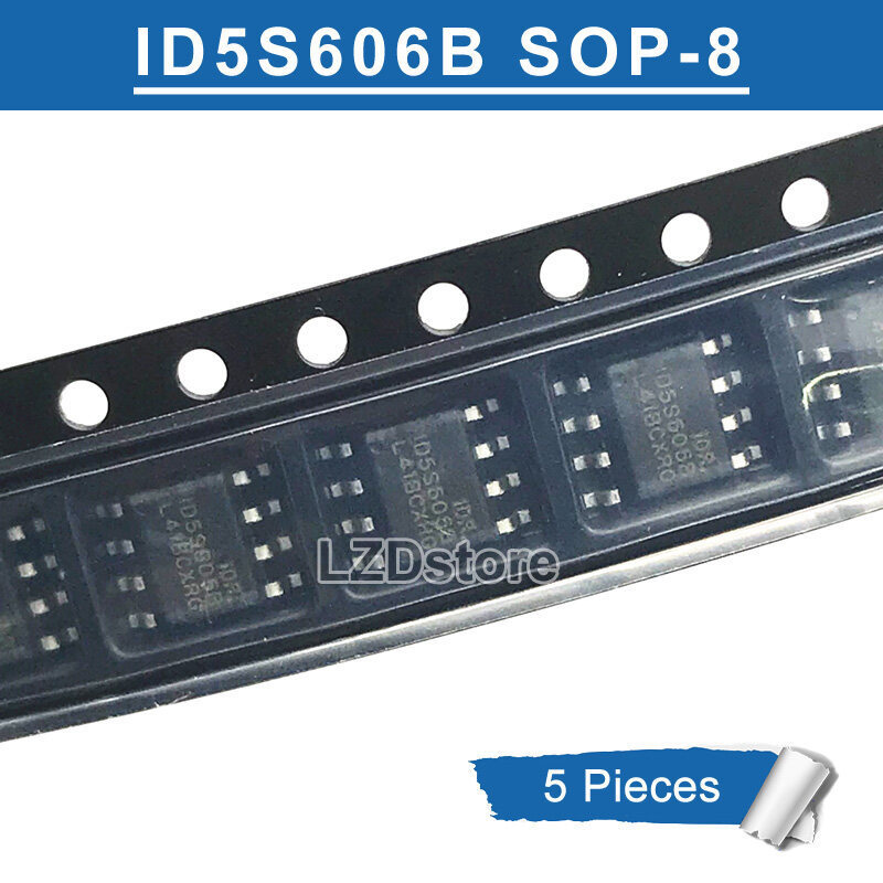 5 ชิ้น ID5S606B SOP-8 ID5S606BSEC-R1 1D5S606B IDSS606B SOP8 ใหม่เดิม