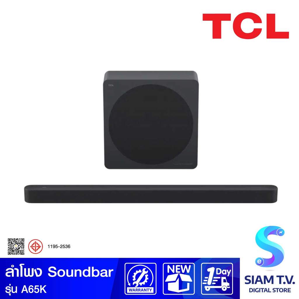 TCL ชุดลำโพง SOUNDBAR 3.1.2CH  Dolby Atmos 410W รุ่น A65K โดย สยามทีวี by Siam T.V.