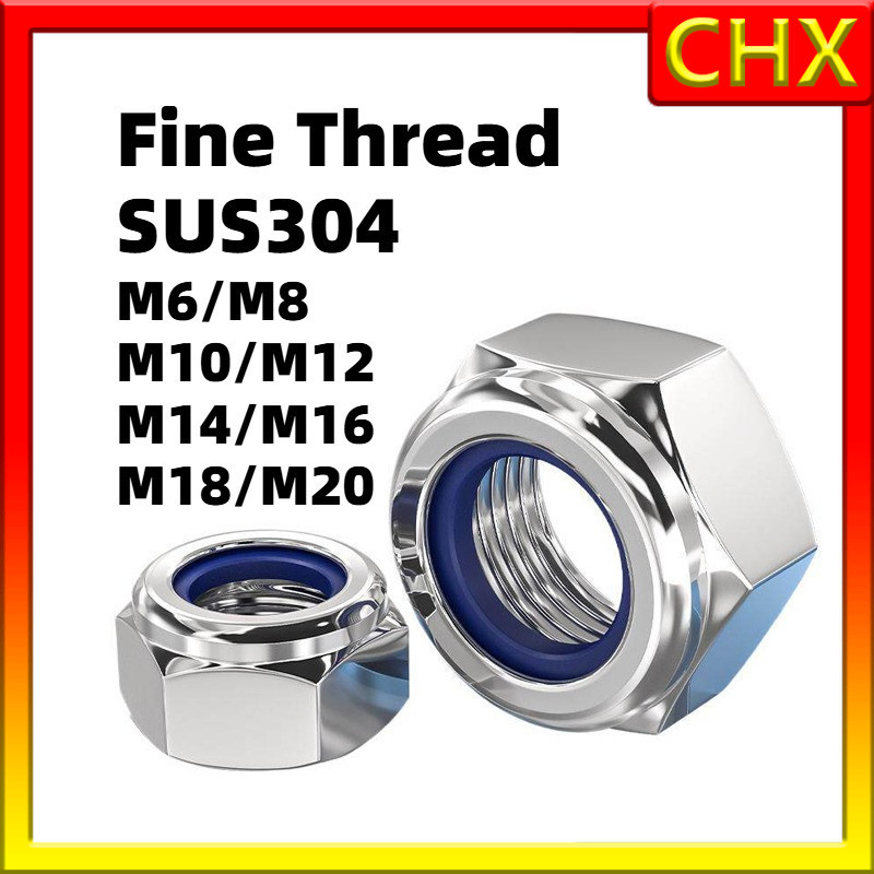 ด้ายละเอียด หัวน็อต ตัวเมีย ไนลอน สแตนเลส 304 / Hexagon Nylon Insert Lock Nut Stainless S (Fine Thread) M6/M8/M10/M12/M14/M16/M18/M20 MZXLG007