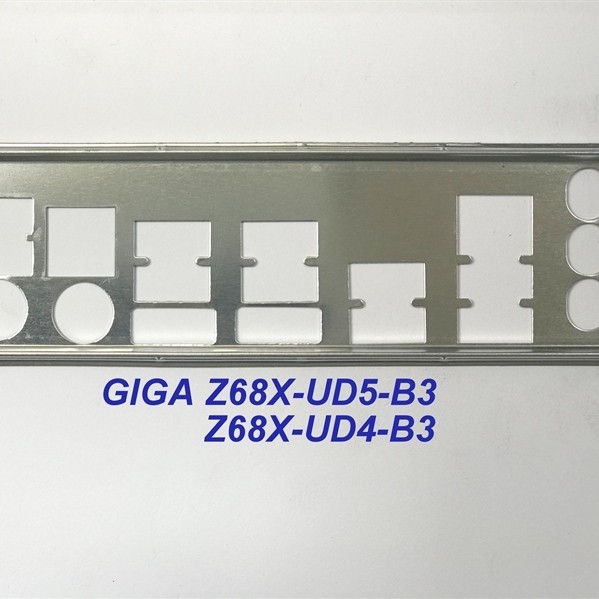FE บล็อกหลัก GIGABYTE Z68X-UD4-B3 (Mainboard IO Shield: 550)