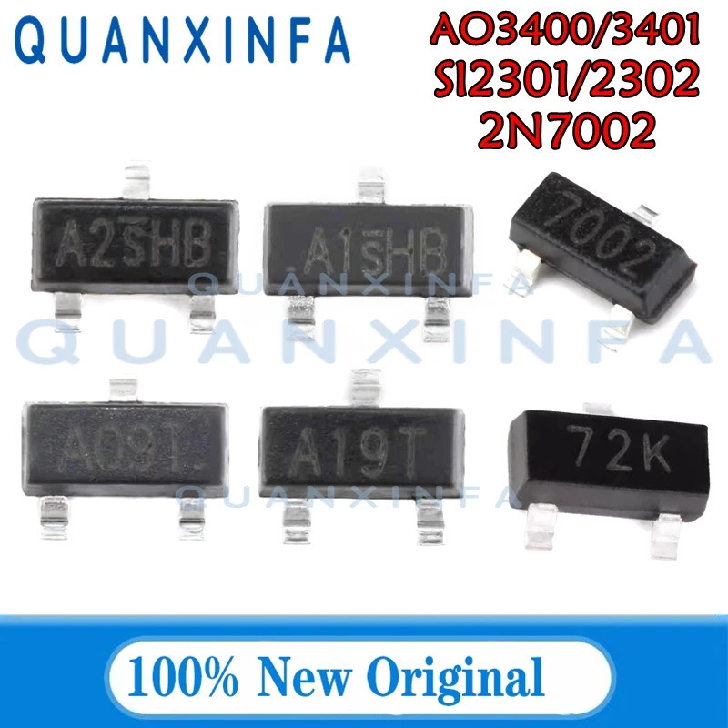 50-100PCS SI2301 SI2302 AO3400 AO3401 2N7002 SOT23 7002 72K A1SHB A2SHB A09T A19T SI3400 SI3401 MOS 