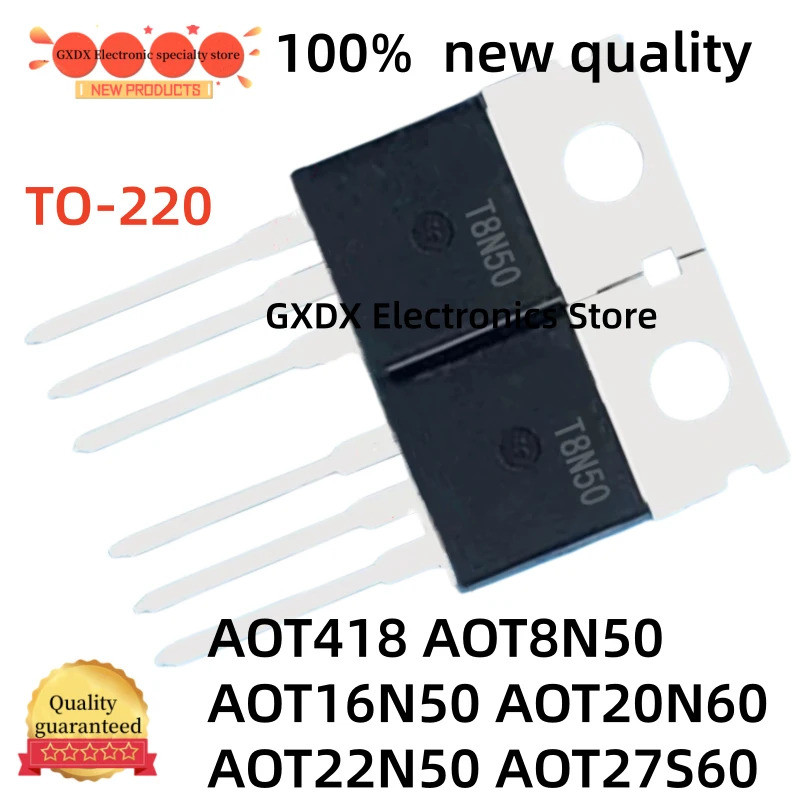 5PCS AOT8N50 AOT16N50 AOT20N60 AOT22N50 TO220 AOT27S60 AOT418 T8N50 T16N50 T20N60 T22N50 T27S60 T418