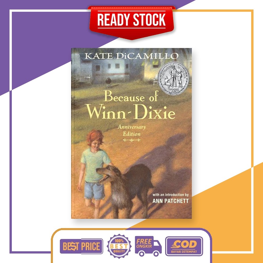 เพราะ Winn-Dixie โดย Kate DiCamillo