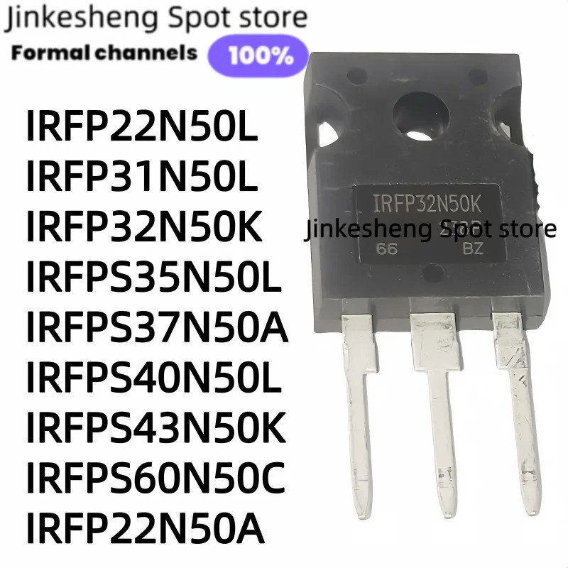 1-5PCS IRFP22N50L IRFP31N50L IRFP32N50K IRFPS35N50L IRFPS37N50A IRFPS40N50L IRFPS43N50K IRFPS60N50C 