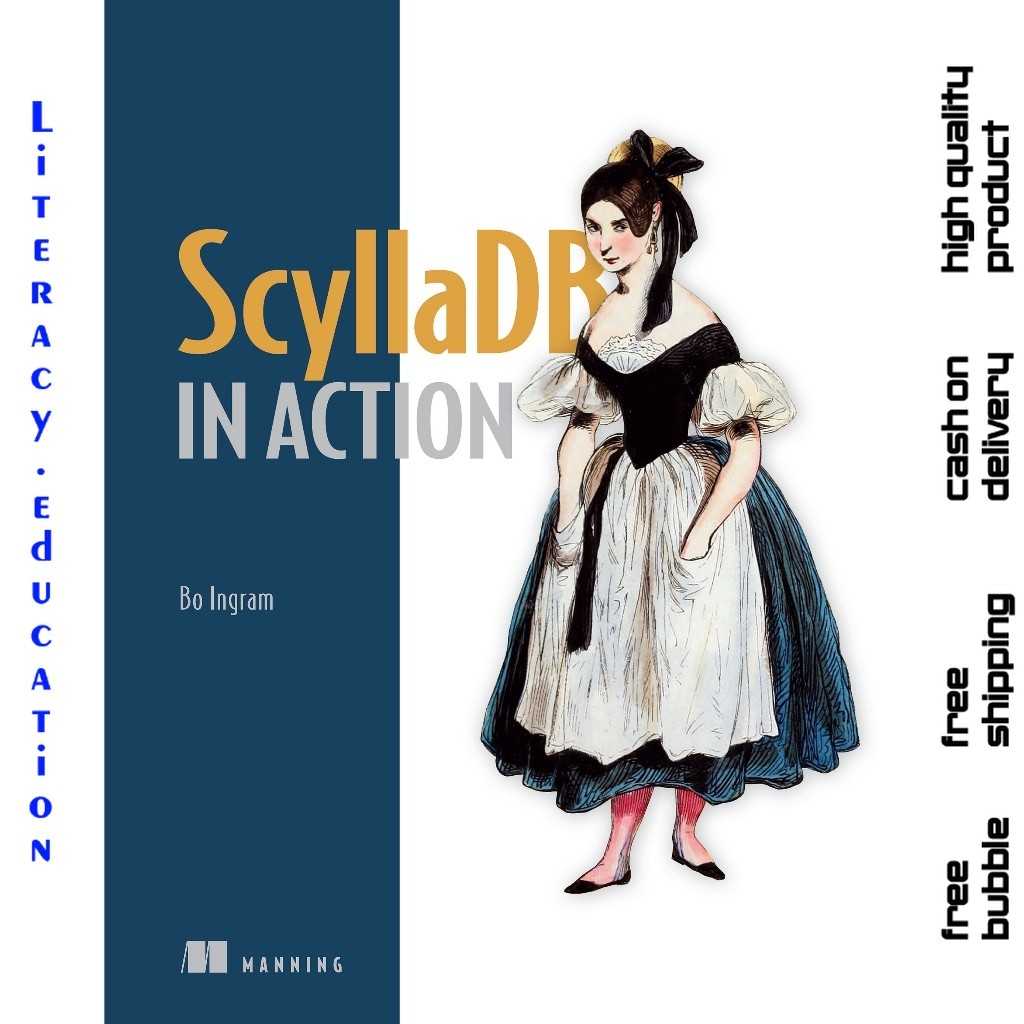 ScyllaDB IN ACTION BO INGRAM