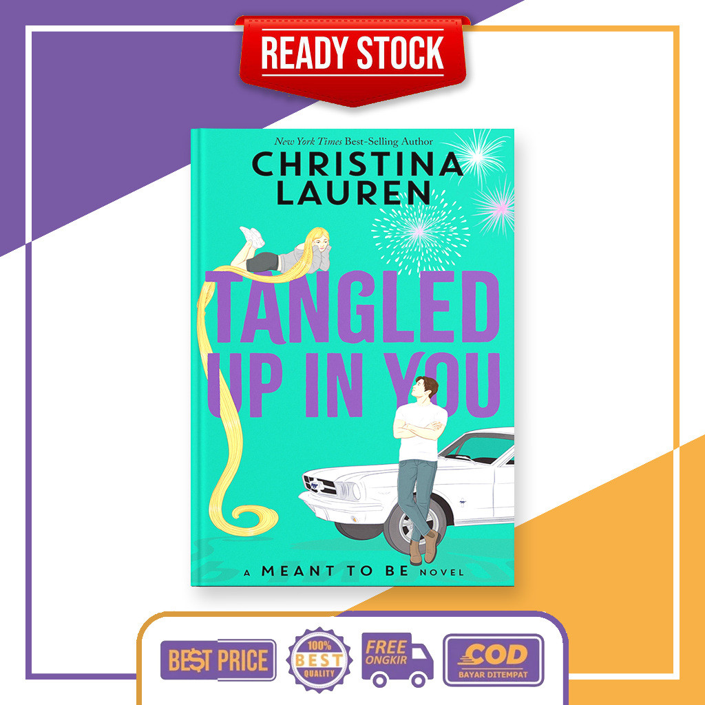 Tangled Up in You (มีant to Be, 4) โดย Christina Lauren