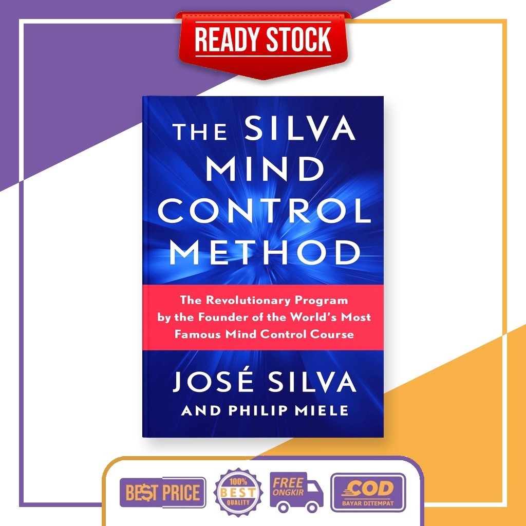 วิธีควบคุมความคิด Silva โดย Jose Silva