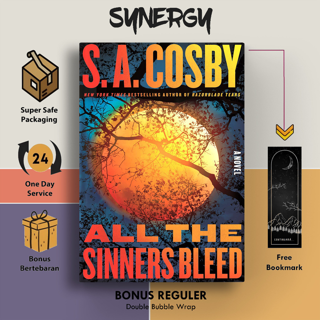 All the Sinners Bleed โดย SA Cosby