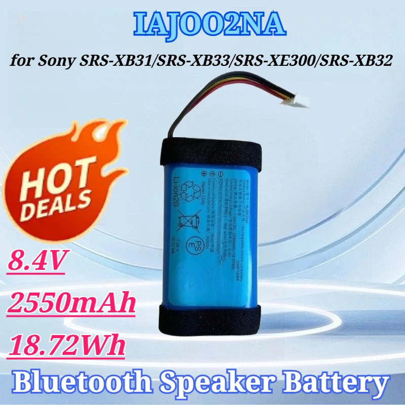 8.4V 2550mAh 18.72Wh IAJOO2NA สําหรับ Sony SRS-XB31 SRS-XB33 SRS-XE300/XB32 ULT Field 1 YY7862E PN: 