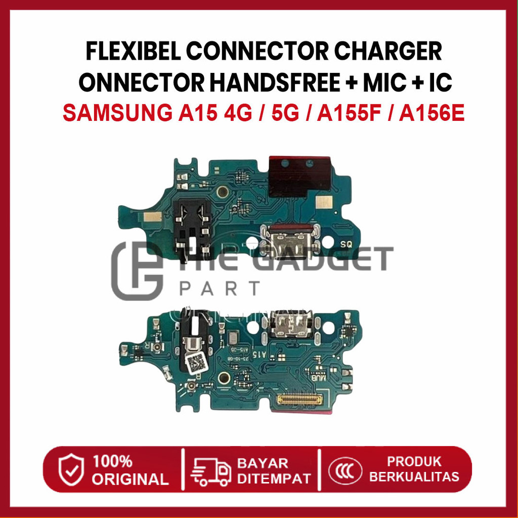 FLEXIBLE CONNECTOR CHARGER SAMSUNG A15 4G / 5G / A155F / A156E CONNECTOR HANDSFREE + MIC + IC