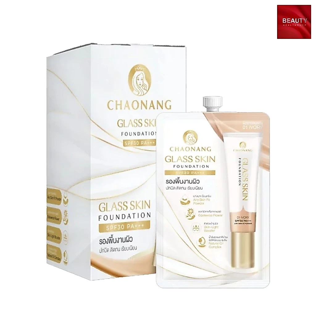 Chaonang Glass Skin Foundation SPF30 PA+++ รองพื้น เจ้านาง ผิวกระจก (5 กรัม x 6 ซอง)