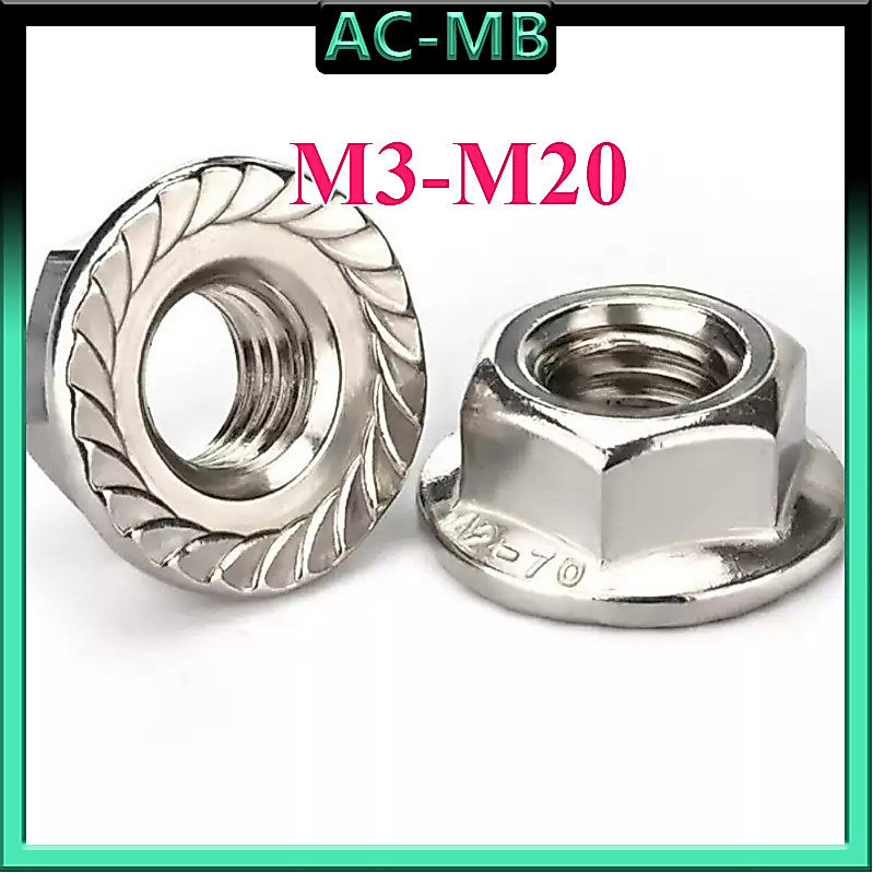 หัวน็อต ตัวเมีย ติดแหวน สแตนเลส 304 เกลียวมิล หยาบ / Hexagon Flange Nut Serration Stainless Steel M3/M4/M5/M6/M8/M10/M12/M14/M16/M20 AC-MB-1