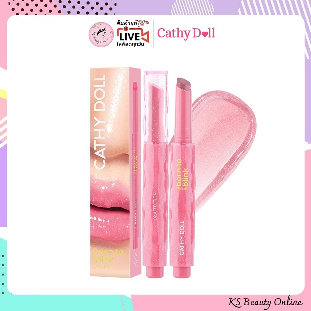 เคที่ดอลล์ บอร์น ทู บลิงก์ ลิปคลิก Cathy Doll Born To Blink Lip Click 2g