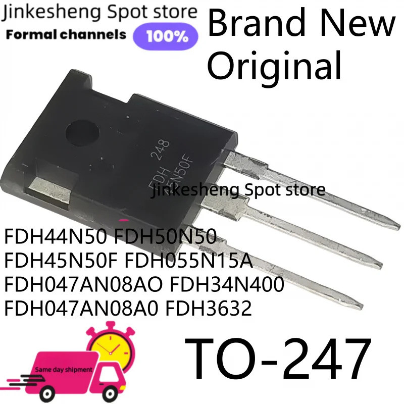 1-5PCS FDH44N50 FDH50N50 FDH45N50F FDH055N15A FDH34N40 FDH047AN08A0 FDH3632 TO247 Field Effect ทรานซ