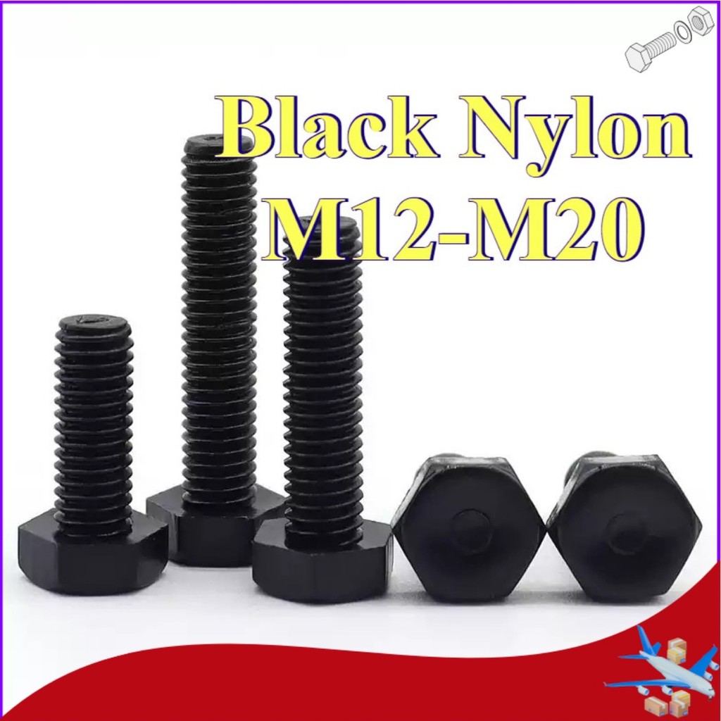 [DTY] Bolt- DIN933 สลักเกลียวหกเหลี่ยมสีดํา ไนลอน/พลาสติก ด้ายเต็ม M12/M14/M16/M18/M20