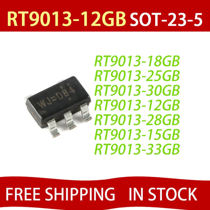 5PCS RT9013-12GB RT9013-15GB RT9013-18GB RT9013-25GB RT9013-28GB RT9013-30GB RT9013-33GB SOT23-5 1.2