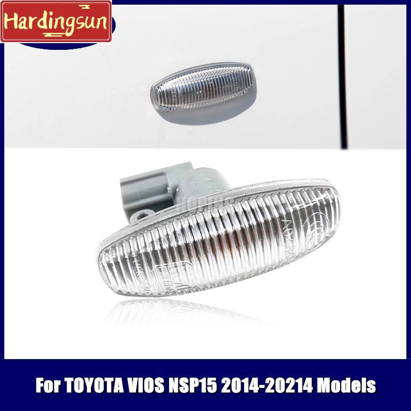 Hardingsun ไฟเลี้ยวด้านข้างรถ Fender Light สําหรับ TOYOTA VIOS NCP15 2014 2015 2016 2017 2018 2019 2020 2021 Fender โคมไฟด้านข้าง