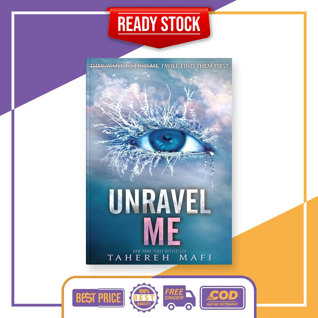 Unravel Me (Shoter Me, 2) โดย Tahere Mafi