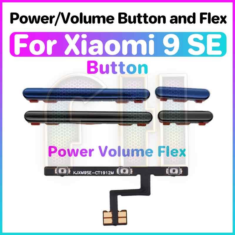 ปุ่มปรับระดับเสียงไฟ flex สําหรับ xiaomi mi 9 Se สวิตช์กุญแจด้านข้าง Power ON OFF Key Mute Volume ปุ่มควบคุมริบบิ้น Flex Cable