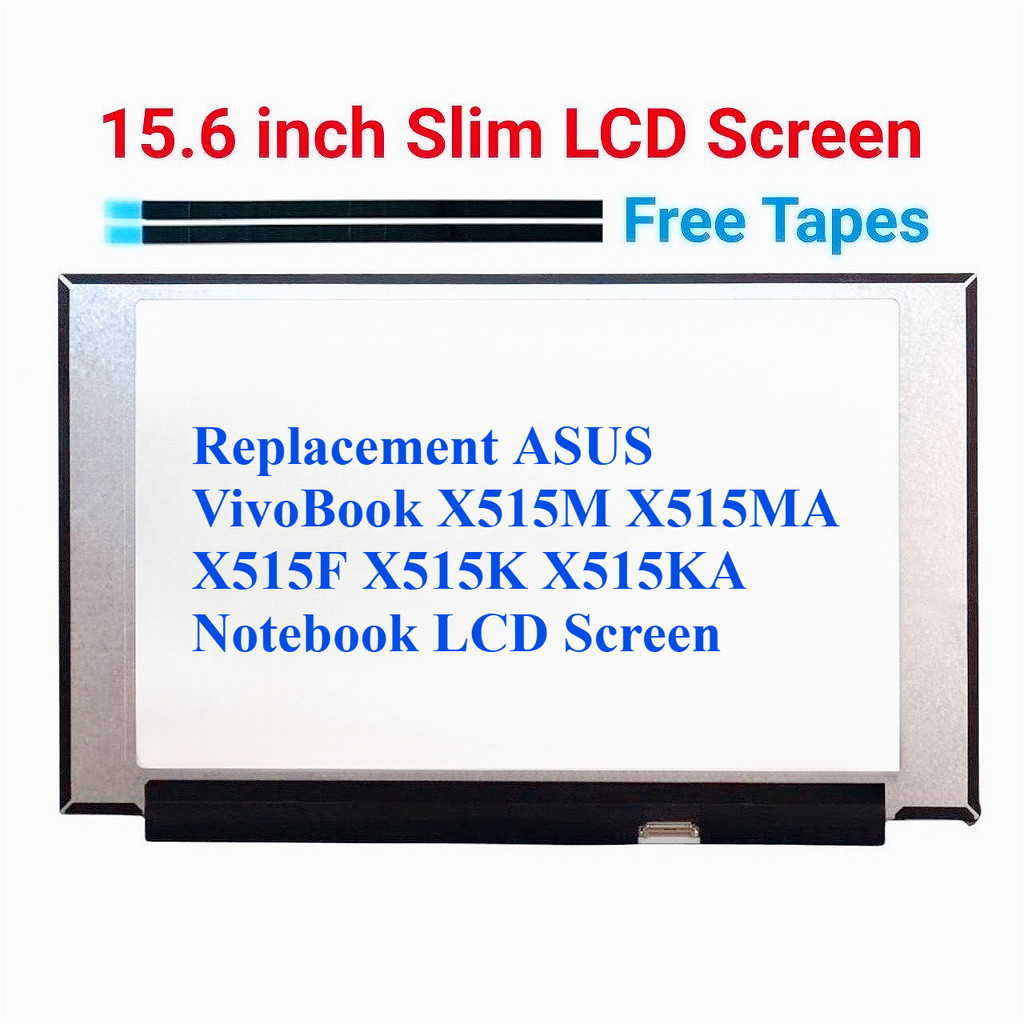 เปลี่ยน ASUS VivoBook X515M X515MA X515F X515K X515KA หน้าจอ LCD โน้ตบุ๊ค