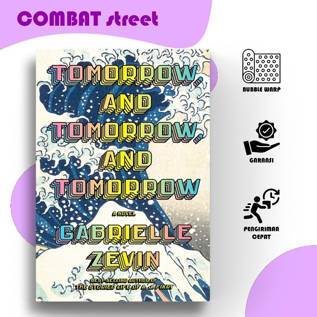 พรุ่งนี้ และพรุ่งนี้ และพรุ่งนี้ โดย Gabrielle Zevin