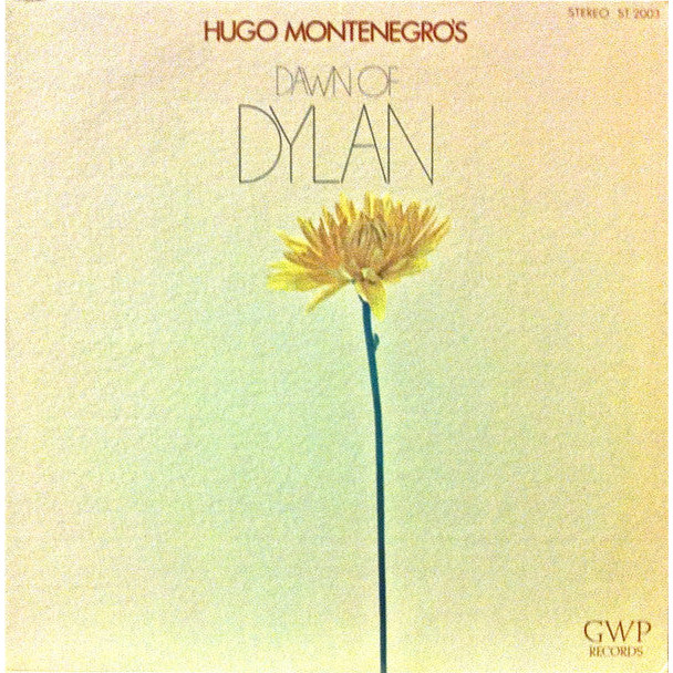 แผ่นเสียง Hugo Montenegro - Hugo Montenegro's Dawn Of Dylan (Vinyl) (VG+)