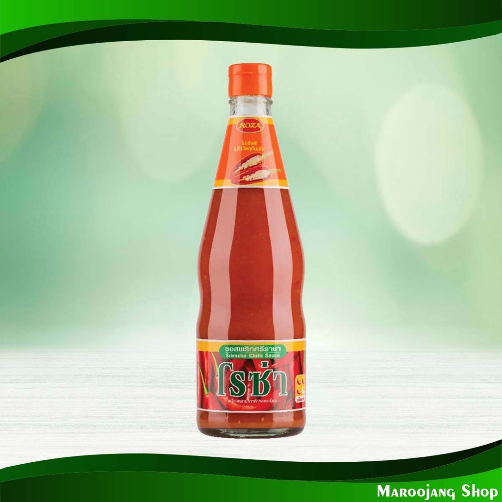 ซอสพริกศรีราชา โรซ่า 660ก. Sriracha Chili Sauce Roza