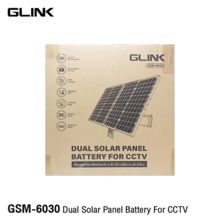 GLINK Solar Panel With Battery แผงโซลาร์เซลล์พร้อมแบตเตอรี่ สำหรับกล้อง CCTV รุ่น GSM-6030