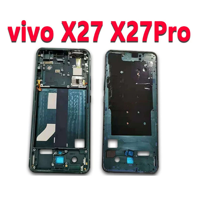 สําหรับ Vivo X27 กรอบกลาง LCD กรอบด้านหน้าสําหรับ Vivo X27 Pro เปลี่ยน