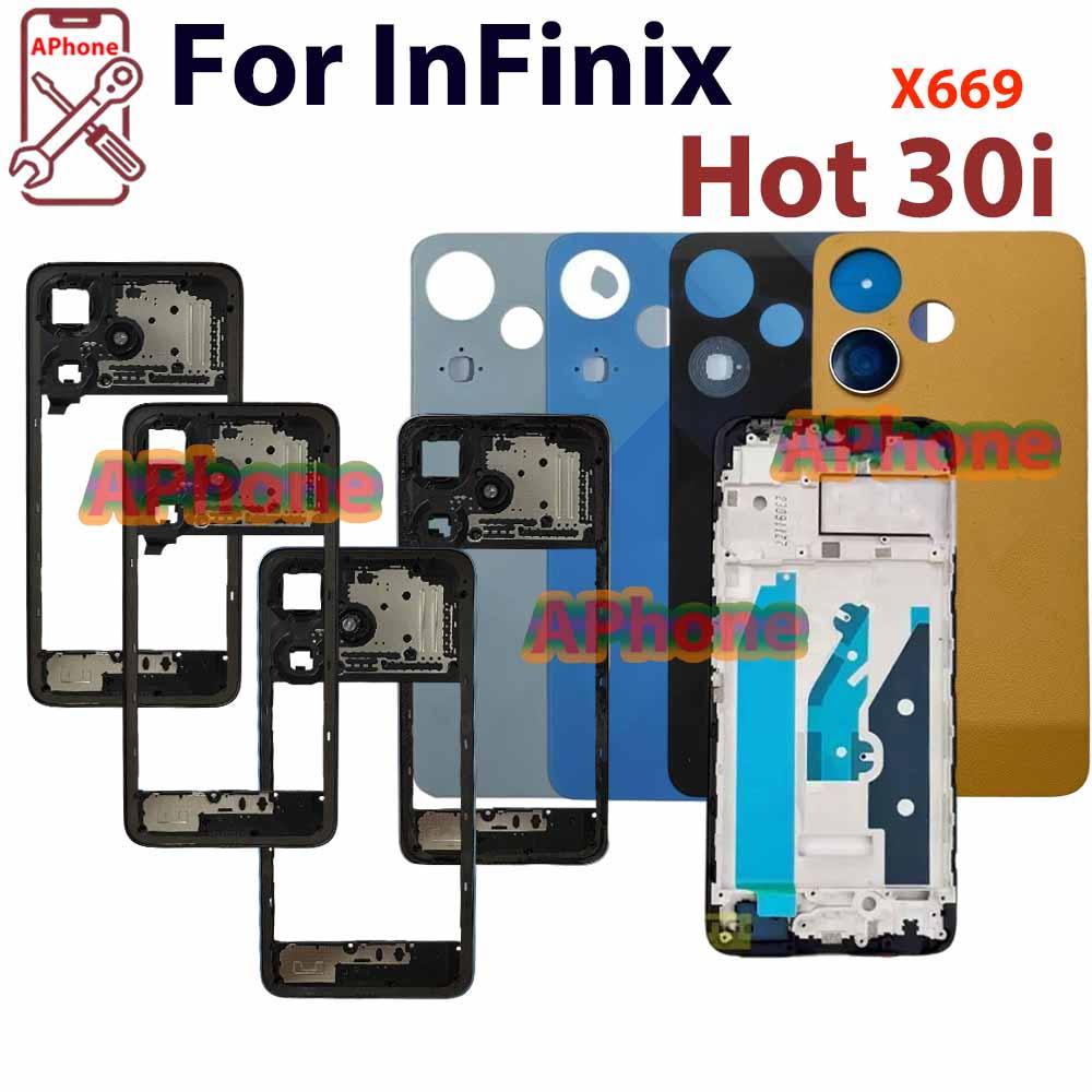 สําหรับ Infinix Hot 30i X669 X669C X669D ฝาครอบด้านหลังกรอบกลางกรอบด้านหน้า
