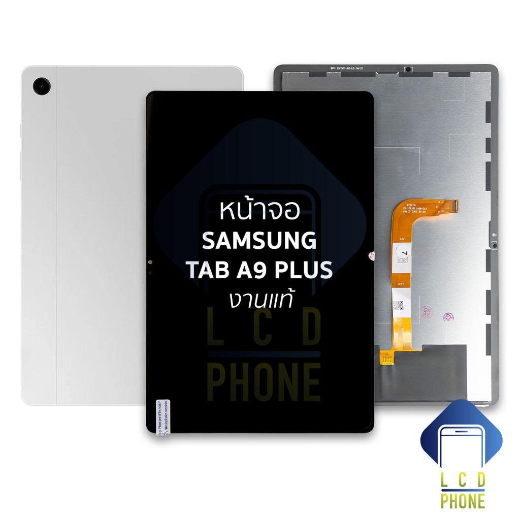 หน้าจอใช้สำหรับ samsung Tab A9 Plus งานแท้ จอTap A9Plus  จอซัมซุง จอมือถือ  อะไหล่หน้าจอ