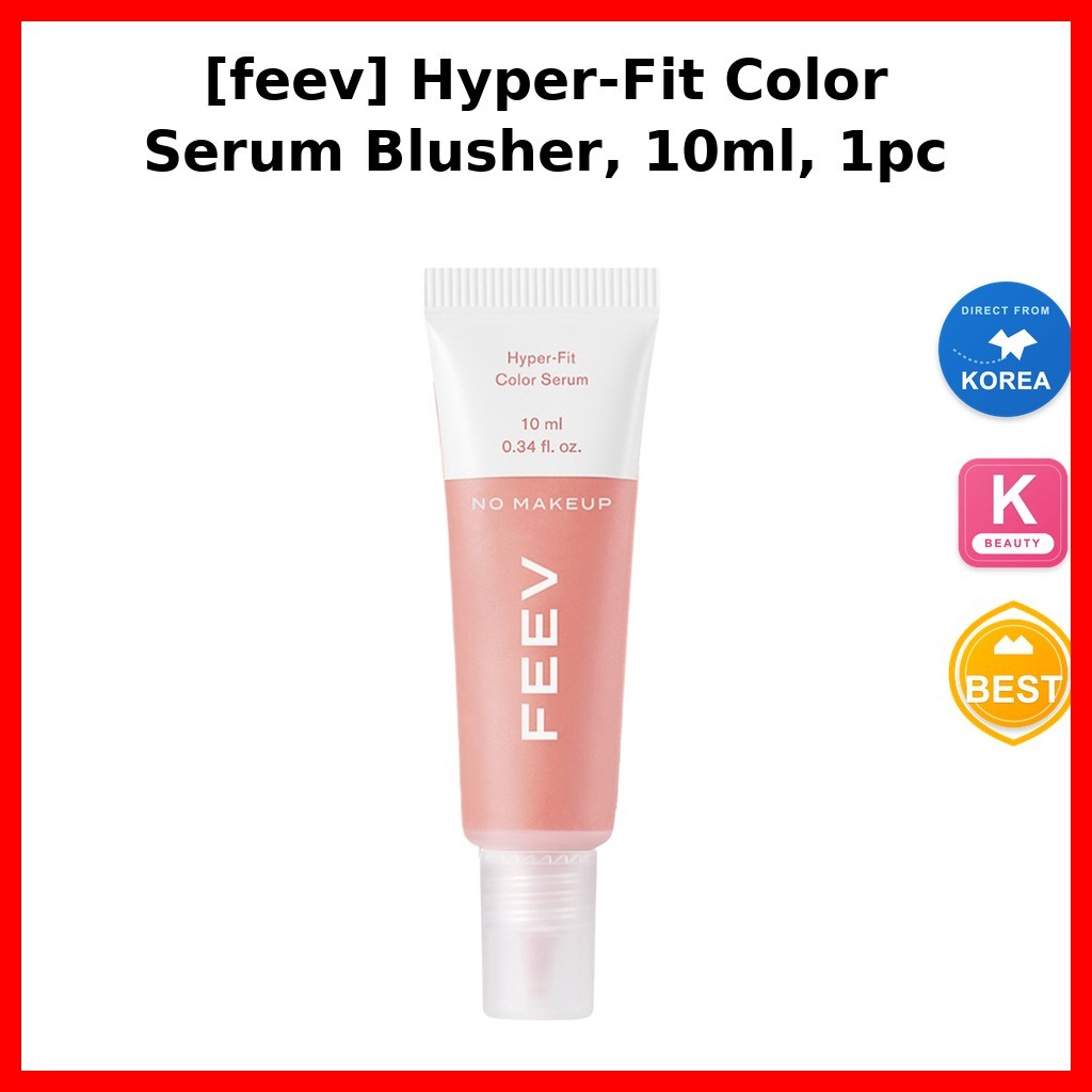 Beauty K-Beauty [feev] Hyper-Fit Color Serum Blusher, 10ml, 1pc / Korean Serum Blusher / Long-lastin