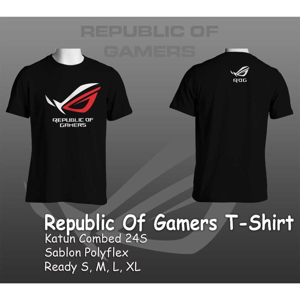 เสื้อยืด Gamers Distro เสื้อยืด ROG Republic Of Gamers