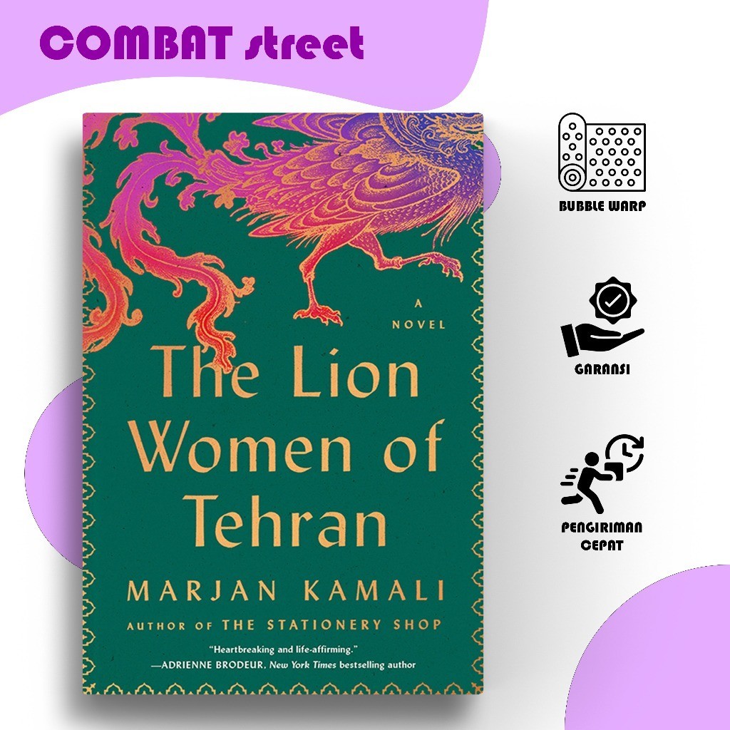 The Lion Women of Tehran by Marjan Kamali