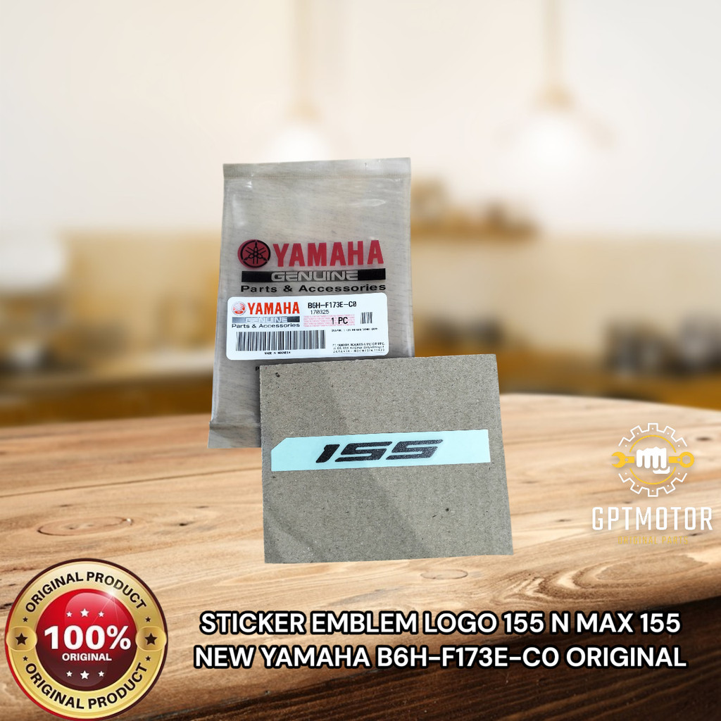 สติ๊กเกอร์ EMBLEM LOGO 155 N MAX 155 ใหม่ YAMAHA B6H-F173E-C0 ต้นฉบับ