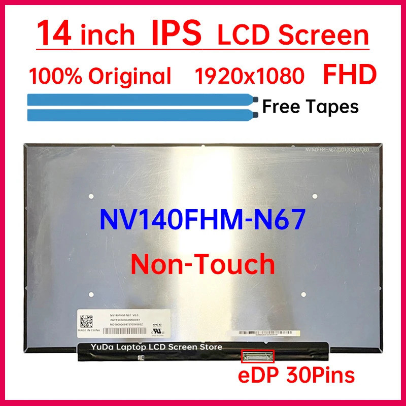 14 นิ้ว IPS แล็ปท็อปหน้าจอ LCD NV140FHM N67 NV140FHM-N67 V8.0 จอแสดงผล Matrix แผงเปลี่ยน 1920x1080 e