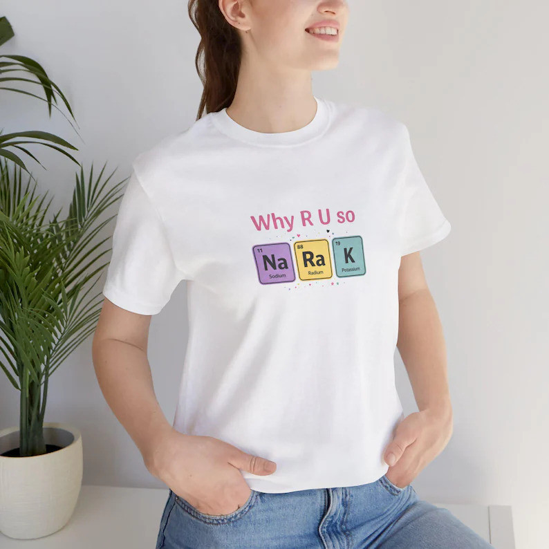 My School President Inspired Why Are You So Na Ra K T-Shirt | Chemistry Tee, Couple Shirts | Thai BL