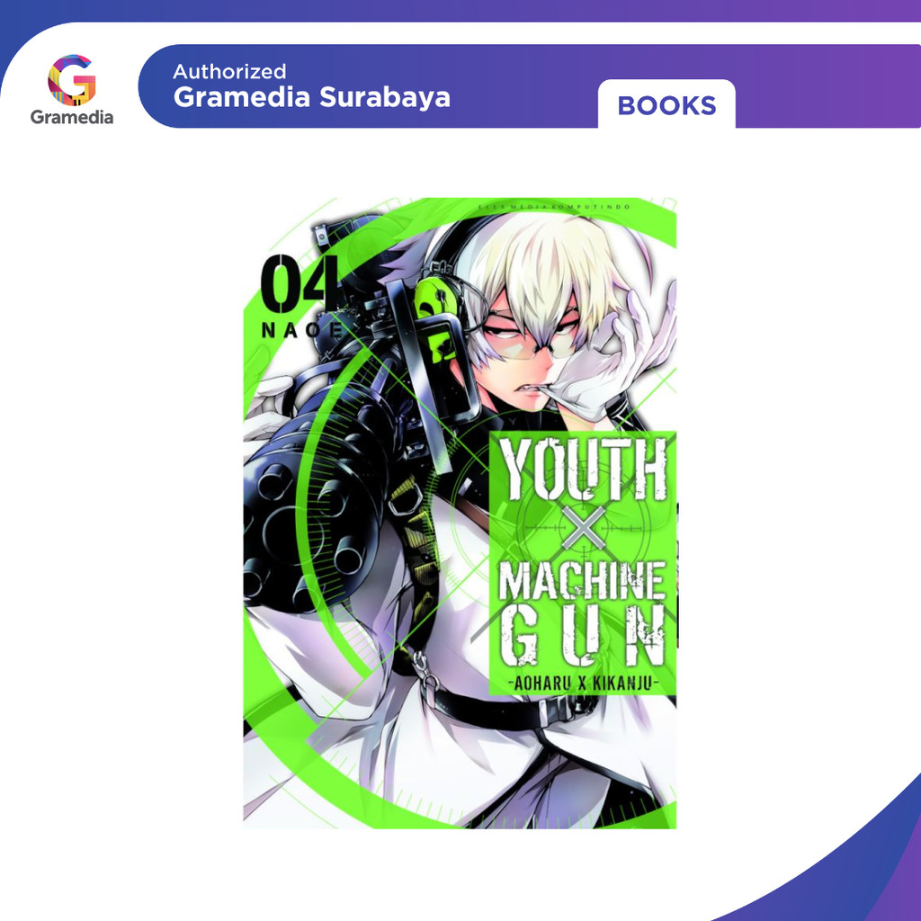 Gramedia Surabaya - YOUTH X MACHINEGUN Aoharu x Kikanju 04 (นาเอะ)