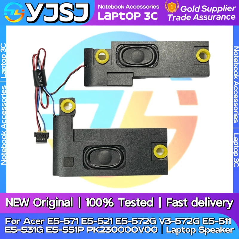 ใหม่แล็ปท็อปโน้ตบุ๊คลําโพงสําหรับ Acer E5-571 E5-521 E5-572G V3-572G E5-572G E5-511 E5-531G E5-551P 