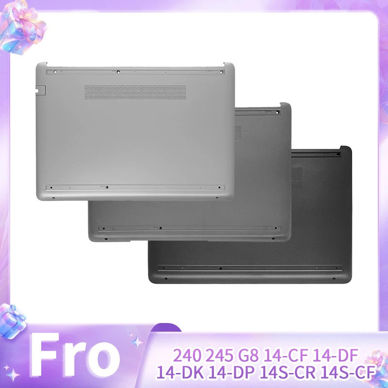 * ใหม่สําหรับ 240 245 G8 14-CF 14-DF 14-DK 14-DP 14S-CR 14S-CF Lower Bottom Case สีดําเงินสีเทา-