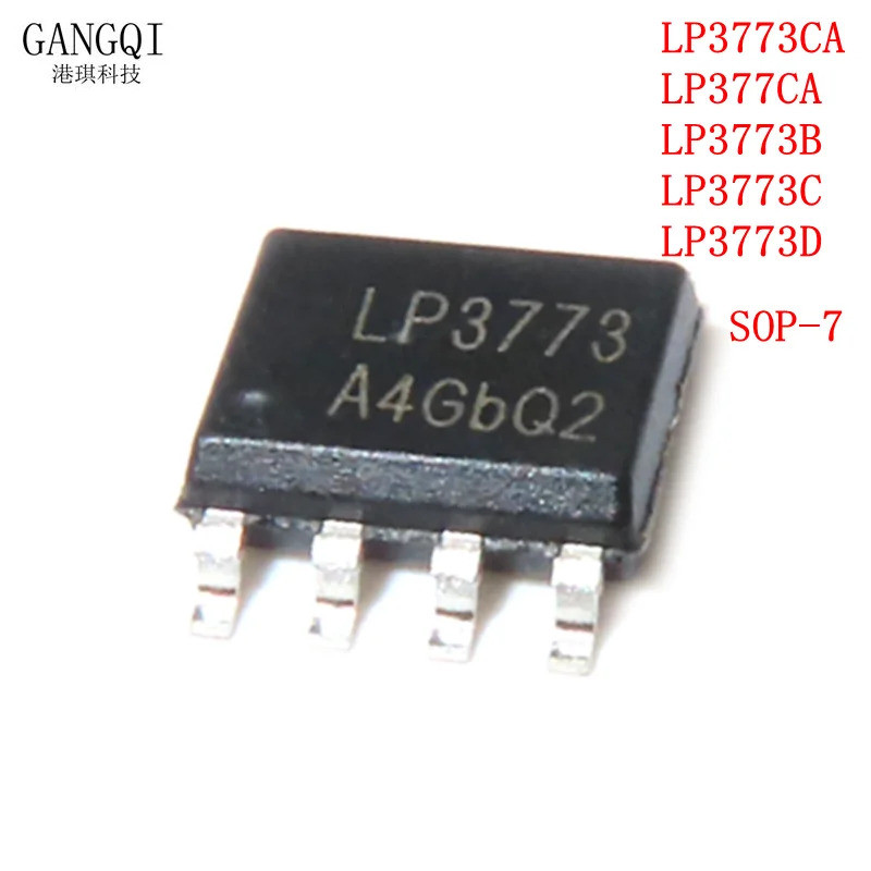10 ชิ้น/ล็อต LP3773 LP3773CA LP3773B LP3773C LP3773D LP3773CA LP377CA SOP-7 5V ใหม่ IC CHIP IC DI81