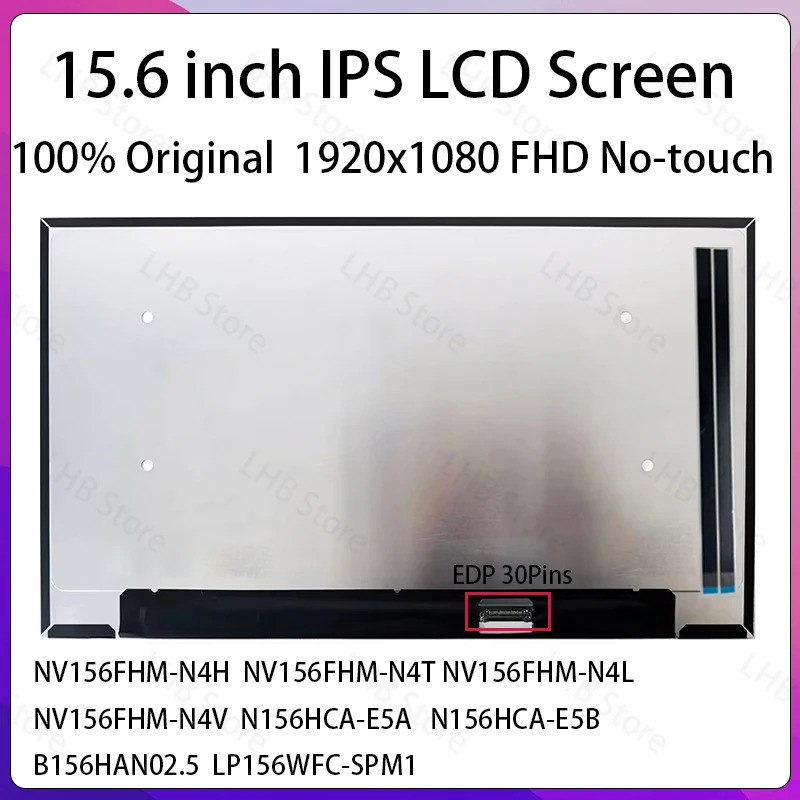 15.6 นิ้ว IPS แล็ปท็อปหน้าจอ LCD NV156FHM N4V NV156FHM-N4V NV156FHM-N4T NE156FHM-N4X N156HCA-E5B จอแ
