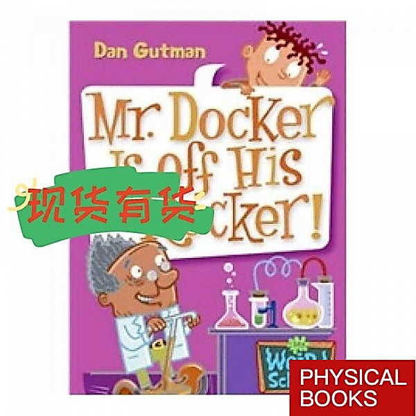 96 หนังสือมือสองต้นฉบับ My Strange School #10: นาย. Docker Off His Rocker!