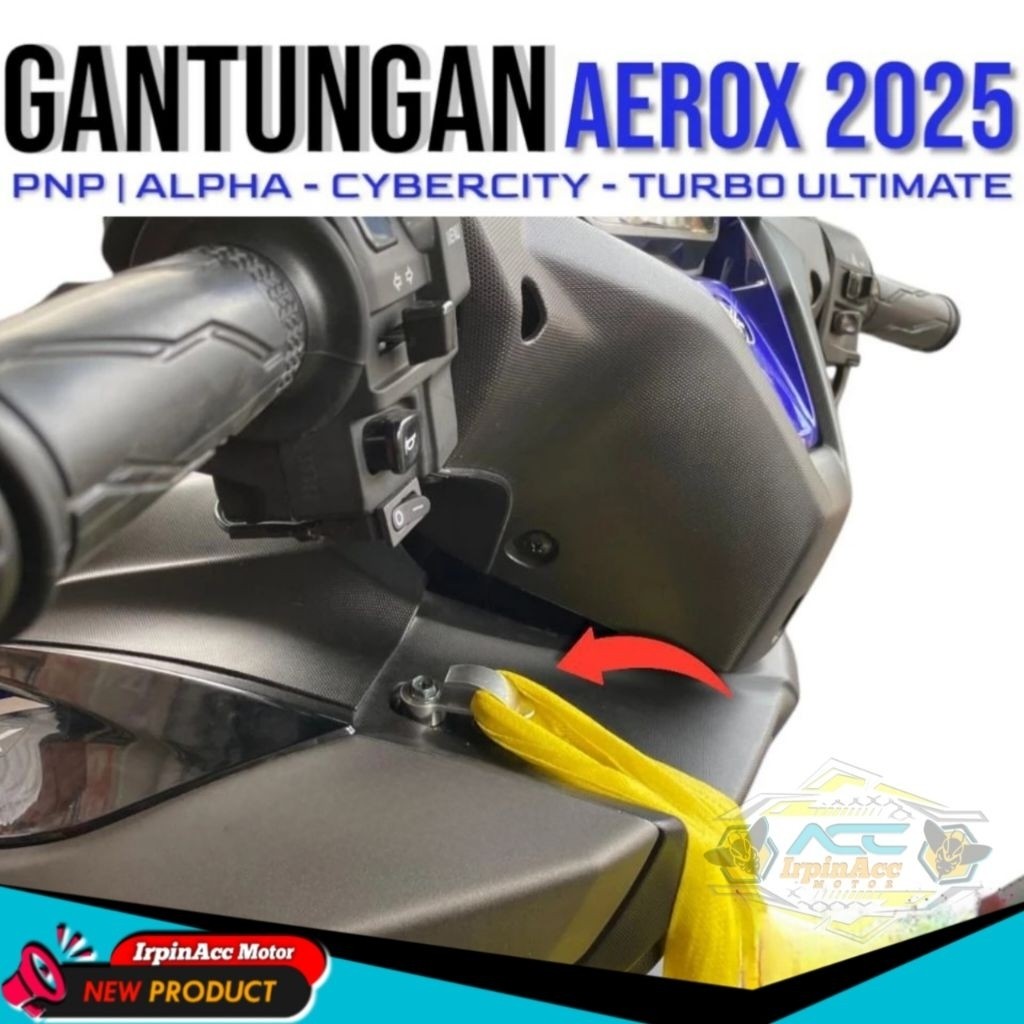 GANTUNGAN Aerox 2025 Alpha Hook Aerox Turbo Ultimate Aerox Cybercity ล่าสุดสินค้าแขวน