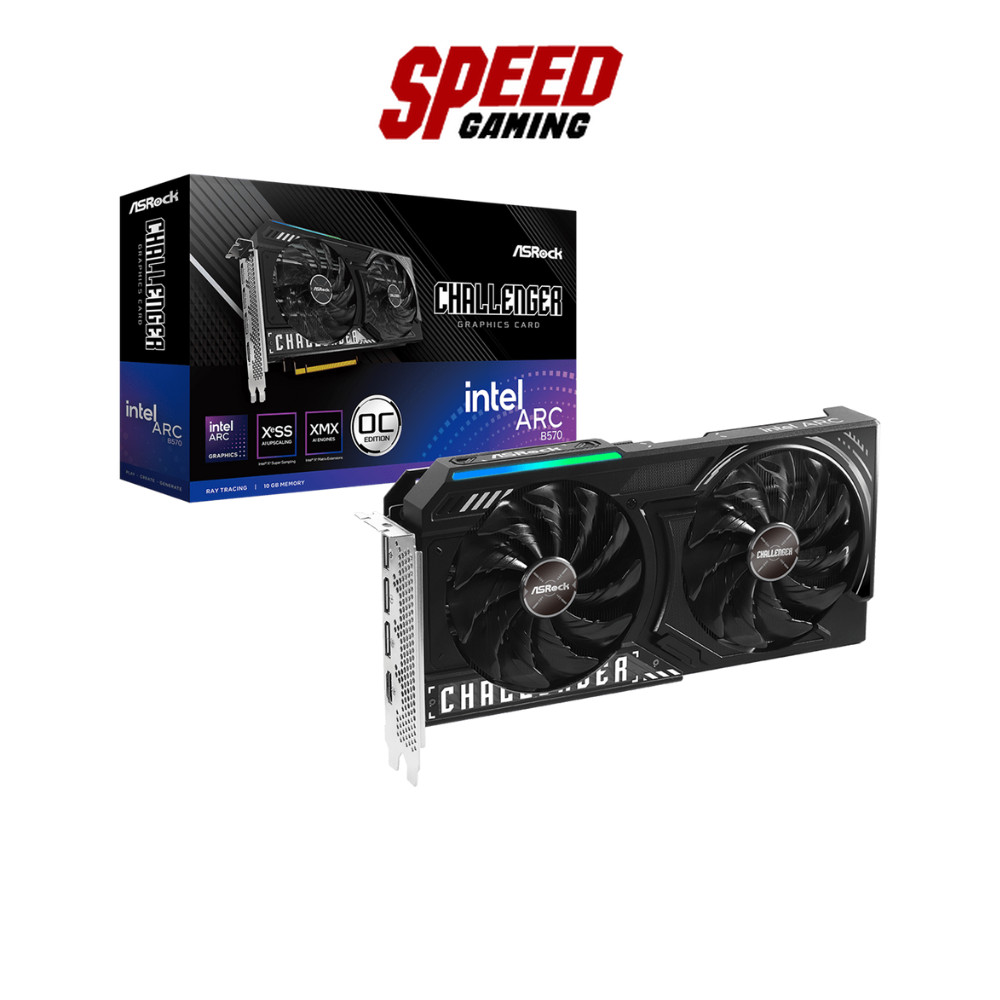 ASROCK Intel Arc B570 Challenger 10GB OC | VGA Card (การ์ดจอ) | By Speed Gaming