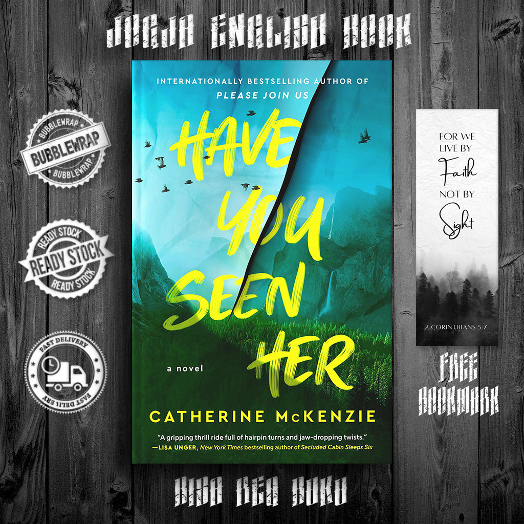 Have You Seen Her by Catherine McKenzie