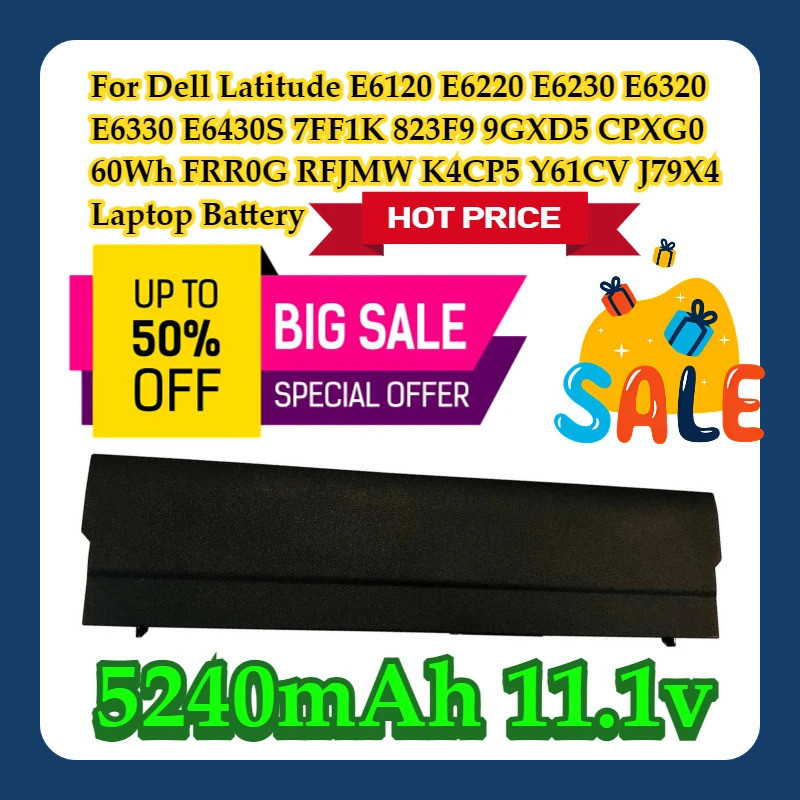 สําหรับ Dell Latitude E6120 E6220 E6230 E6320 E6330 E6430S 7FF1K 823F9 9GXD5 CPXG0 60Wh FRR0G RFJMW 