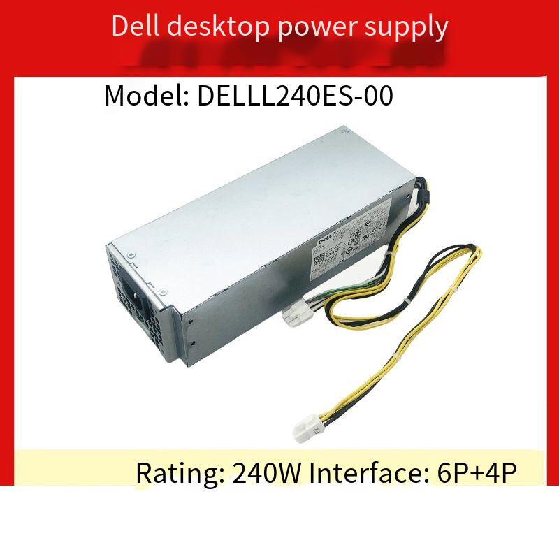 อินเทอร์เฟซ Dell 6P+4P L240ES-00 H260-EBM H360-EGM H500EPM MT แหล่งจ่ายไฟ