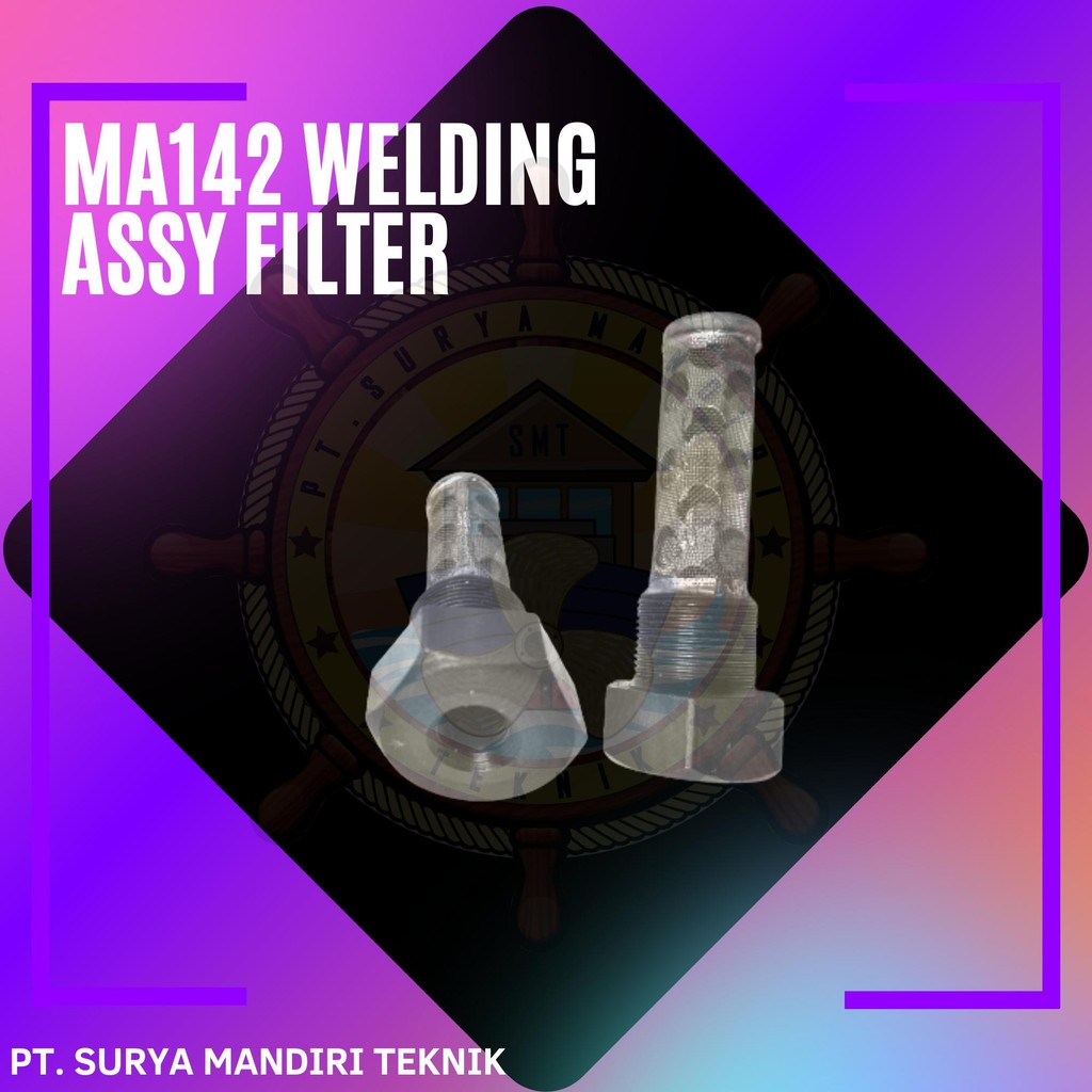 MA142 WELDING ASSY FILTER JPT