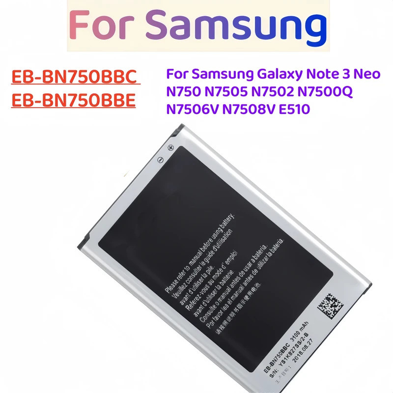 ใหม่ EB-BN750BBC EB-BN750BBE 3100mAh แบตเตอรี่สําหรับ Samsung Galaxy หมายเหตุ 3 Neo N750 N7505 N7502